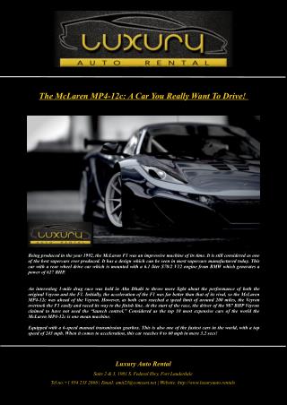 The McLaren MP4-12c: A Car You Really Want To Drive!