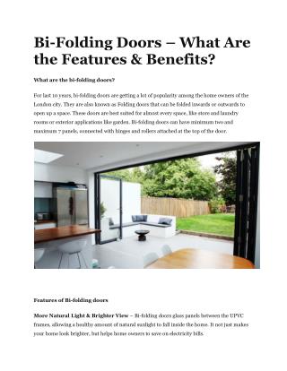 Bi-Folding Doors – What Are the Features & Benefits?