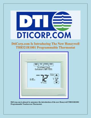 DtiCorp.com Is Introducing The New Honeywell TH8321R1001 Programmable Thermostat