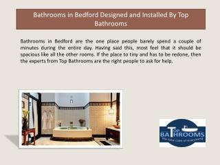 Bathrooms in Bedford Designed and Installed By Top Bathrooms