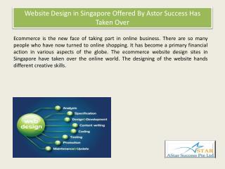 Website Design in Singapore Offered By Astor Success Has Taken Over