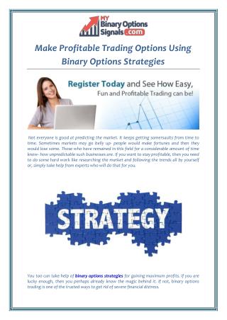 Make Profitable Trading Options Using Binary Options Strategies