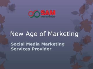 New Age of Marketing | Social Media Marketing Company in Bangalore