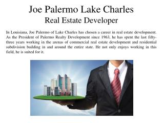 Joe Palermo Lake Charles Real Estate Developer
