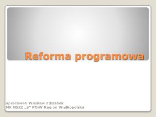 Reforma programowa