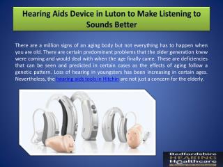 Hearing Aids Device in Luton to Make Listening to Sounds Better