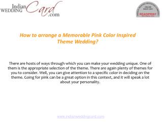 How to arrange a Memorable Pink Color Inspired Theme Wedding