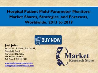 Global Hospital Patient Multi-Parameter Monitors Market 2016: Industry Size, Analysis, Price, Share, Growth and Forecast