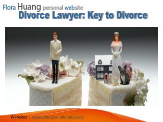 Why You Should Hire a Divorce Lawyer in China?