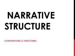 Narrative Structure