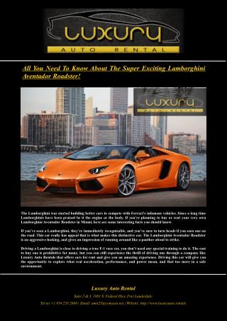 All You Need To Know About The Super Exciting Lamborghini Aventador Roadster!