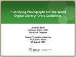 Classifying Photographs for the World Digital Library: Draft Guidelines