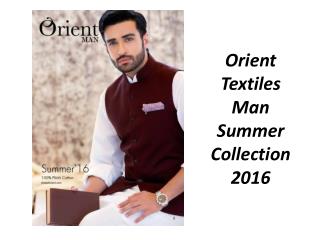 Man Eid Exclusive Collection 2016 from Orient Textiles