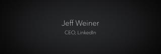 The next generation of LinkedIn | Jeff Weiner Keynote Talent Connect Anaheim