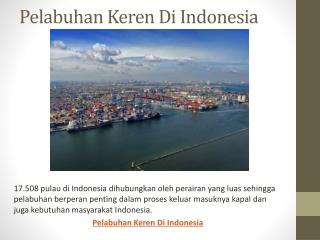 5 Pelabuhan Keren Di Indonesia