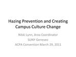 Hazing Prevention and Creating Campus Culture Change