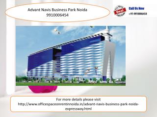 Advant Navis Business park Noida 9910006454, Office Space On Rent