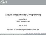 A Quick Introduction to C Programming