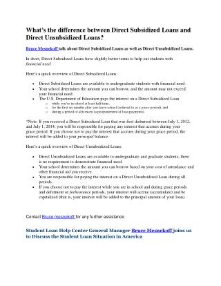 What’s the difference between Direct Subsidized Loans and Direct Unsubsidized Loans?