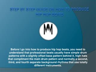Step By Step Guide on How To Produce Hip Hop Beats
