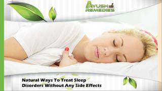 Natural Ways To Treat Sleep Disorders Without Any Side Effects