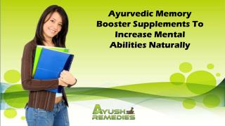 Ayurvedic Memory Booster Supplements To Increase Mental Abilities Naturally