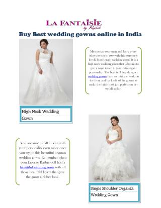 La fantaisie Bridal Gown Collection India