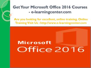 Get Your Microsoft Office 2016 Courses