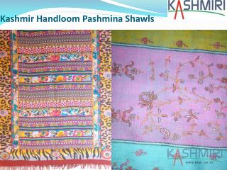 Kashmir Handloom Pashmina Shawls