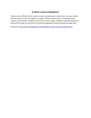 New York Divorce Mediation :So What is Divorce Meditation?