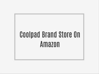Coolpad Brand Store On Amazon