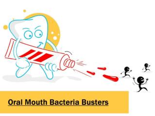 Oral Mouth Bacteria Busters