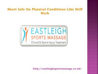 Short Info On Physical Conditions Like Stiff Neck