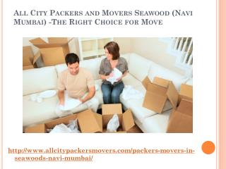 All City Packers and Movers in Seawood (Navi Mumbai) -The Right Choice for Move