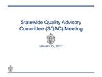 Statewide Quality Advisory Committee SQAC Meeting