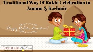 Traditional way of Rakhi celebration in Jammu & Kashmir