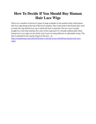 How To Decide If You Should Buy Human Hair Lace Wigs