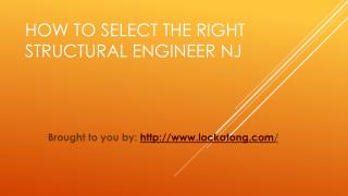 How To Select The Right Structural Engineer