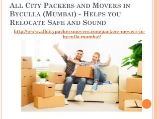 All City Packers and Movers in Byculla (Mumbai) - Helps you relocate Safe and Sound