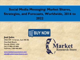 Social Media Messaging Market 2016: Global Industry Size, Share, Growth, Analysis, and Forecasts to 2021