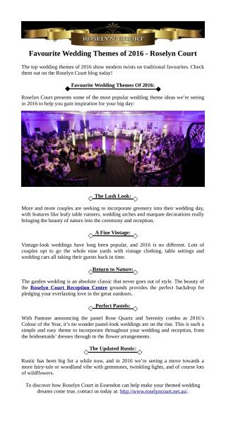 Favourite Wedding Themes of 2016 - Roselyn Court