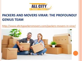 Packers and Movers Virar: The Profoundly Genius Team