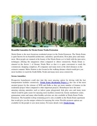 Beautiful Amenities In Nirala Estate Noida Extension