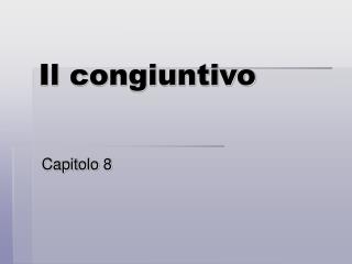 Il congiuntivo