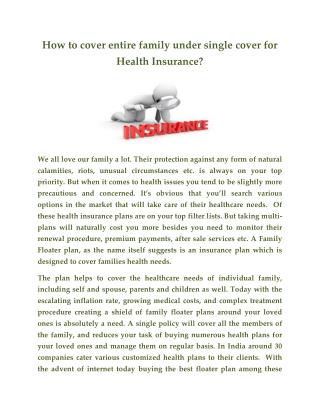 How to cover entire family under single cover for Health Insurance?