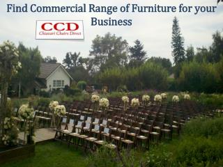 Find Commercial Range of Furniture for your Business
