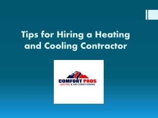 Tips for Hiring a Heating and Cooling Contractor