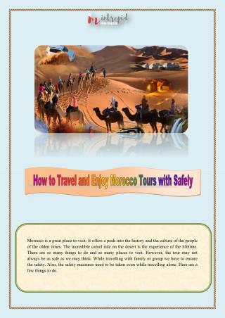 How to Travel and Enjoy Morocco Tours with Safely
