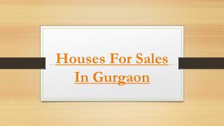 Houses for sales in gurgaon