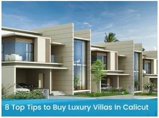 8 Top Tips To Buy Luxury Villas In Calicut